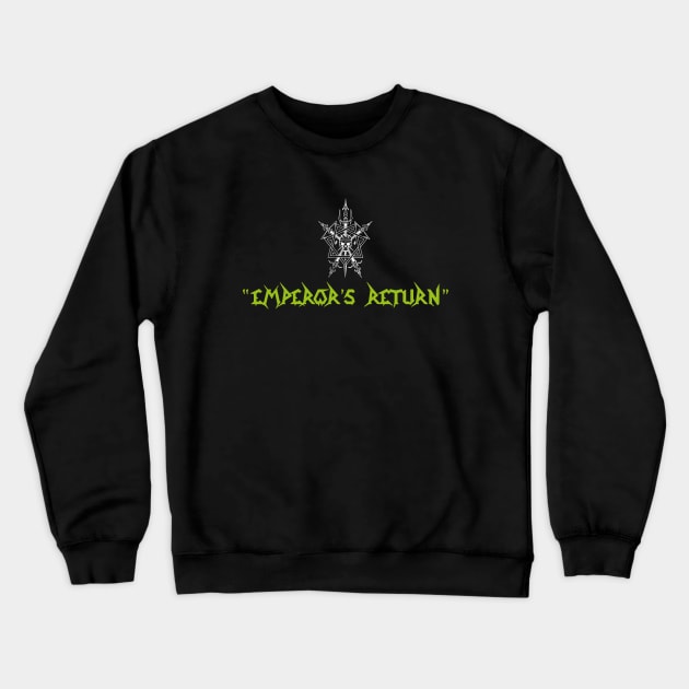 Celtic Frost Emperors Return 2 Crewneck Sweatshirt by Smithys